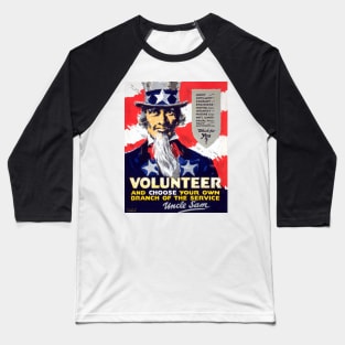 WWI Volunteer For Service Advertisement With Uncle Sam Restored Print Baseball T-Shirt